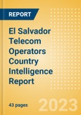 El Salvador Telecom Operators Country Intelligence Report- Product Image