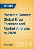 Prostate Cancer: Global Drug Forecast and Market Analysis to 2028- Product Image