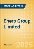 Enero Group Limited (EGG) - Financial and Strategic SWOT Analysis Review- Product Image