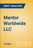 Mentor Worldwide LLC - Strategic SWOT Analysis Review- Product Image