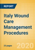 Italy Wound Care Management Procedures Outlook to 2025 - Ostomy Procedures, Tissue Engineered - Skin Substitute Procedures and Wound Debridement Procedures- Product Image
