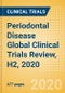 Periodontal Disease Global Clinical Trials Review, H2, 2020 - Product Thumbnail Image