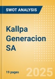 Kallpa Generacion SA - Strategic SWOT Analysis Review- Product Image