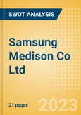 Samsung Medison Co Ltd - Strategic SWOT Analysis Review- Product Image