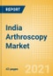 India Arthroscopy Market Outlook to 2025 - Arthroscopy Implants, Arthroscopic Shavers and Others - Product Thumbnail Image