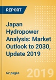 Japan Hydropower Analysis: Market Outlook to 2030, Update 2019- Product Image