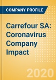Carrefour SA: Coronavirus (COVID-19) Company Impact- Product Image