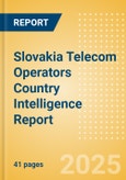 Slovakia Telecom Operators Country Intelligence Report- Product Image