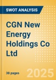 CGN New Energy Holdings Co Ltd (1811) - Financial and Strategic SWOT Analysis Review- Product Image