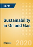 Sustainability in Oil and Gas - Thematic Research- Product Image