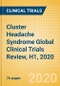 Cluster Headache Syndrome (Cluster Headache) Global Clinical Trials Review, H1, 2020 - Product Thumbnail Image