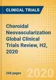 Choroidal Neovascularization Global Clinical Trials Review, H2, 2020- Product Image