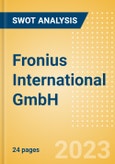Fronius International GmbH - Strategic SWOT Analysis Review- Product Image