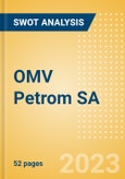 OMV Petrom SA (SNP) - Financial and Strategic SWOT Analysis Review- Product Image