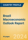 Brazil Macroeconomic Outlook Report- Product Image