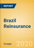 Brazil Reinsurance - Key trends and Opportunities to 2024- Product Image