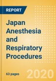 Japan Anesthesia and Respiratory Procedures Outlook to 2025 - Anesthesia Procedures, Airway Management Procedures and Respiratory Procedures.- Product Image