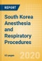 South Korea Anesthesia and Respiratory Procedures Outlook to 2025 -Anesthesia Procedures, Airway Management Procedures and Respiratory Procedures. - Product Thumbnail Image