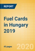 Fuel Cards in Hungary 2019- Product Image