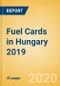 Fuel Cards in Hungary 2019 - Product Thumbnail Image