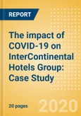 The impact of COVID-19 on InterContinental Hotels Group: Case Study- Product Image