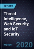 Innovations in Threat Intelligence, Web Security, and IoT Security- Product Image