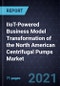 IIoT-Powered Business Model Transformation of the North American Centrifugal Pumps Market - Product Thumbnail Image