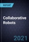 Collaborative Robots, 2020 - Product Image