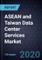 ASEAN and Taiwan Data Center Services Market, Forecast to 2025 - Product Thumbnail Image