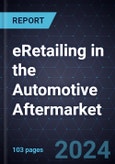 Growth Opportunities for eRetailing in the Automotive Aftermarket- Product Image