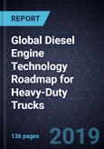 Global Diesel Engine Technology Roadmap for Heavy-Duty Trucks- Product Image