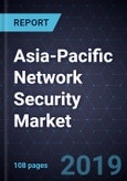 Asia-Pacific Network Security Market, Forecast to 2023- Product Image