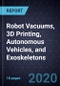 Innovations in Robot Vacuums, 3D Printing, Autonomous Vehicles, and Exoskeletons - Product Thumbnail Image