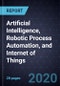 Growth Opportunities in Artificial Intelligence, Robotic Process Automation, and Internet of Things - Product Thumbnail Image