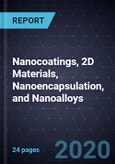 Innovations in Nanocoatings, 2D Materials, Nanoencapsulation, and Nanoalloys- Product Image