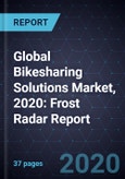 Global Bikesharing Solutions Market, 2020: Frost Radar Report- Product Image