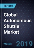Strategic Insight into the Global Autonomous Shuttle Market, Forecast to 2030- Product Image