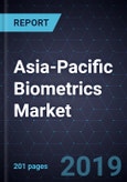 Asia-Pacific Biometrics Market, Forecast to 2025- Product Image