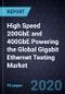 High Speed 200GbE and 400GbE Powering the Global Gigabit Ethernet Testing Market - Product Thumbnail Image