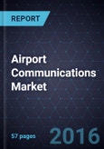 Airport Communications Market - Product Image
