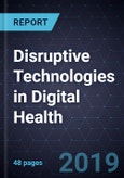 Disruptive Technologies in Digital Health- Product Image