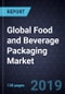 Global Food and Beverage Packaging Market, Forecast to 2030 - Product Thumbnail Image