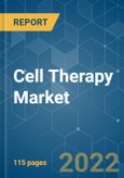 Cell Therapy Market - Growth, Trends, COVID-19 Impact, and Forecasts (2022 - 2027)- Product Image