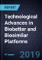 Technological Advances in Biobetter and Biosimilar Platforms - Product Thumbnail Image