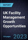 UK Facility Management Growth Opportunities- Product Image