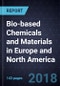 Growth Opportunities for Bio-based Chemicals and Materials in Europe and North America, 2017 - Product Thumbnail Image