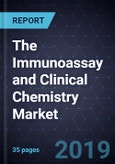 The Immunoassay and Clinical Chemistry Market- Product Image