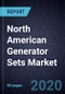 North American Generator Sets Market, Forecast to 2025 - Product Thumbnail Image