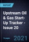 Upstream Oil & Gas Start-Up Tracker - Issue 20 - Product Thumbnail Image
