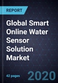 Global Smart Online Water Sensor Solution Market, 2020- Product Image
